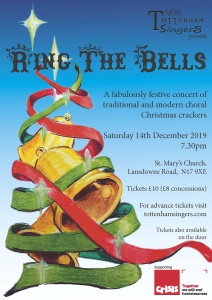 New Tottenham singers present: Ring the Bells. A fabulously festive concert of traditional and modern choral Christmas crackers. Saturday 14th December 2019 at 7.30pm. St. Mary’s Church, Lansdowne Road, N17 9XE. Tickets £10 (£8 concessions). For advance tickets visit tottenhamsingers.com. Tickets also available on the door. Supporting Crisis, together we can end homelessness.